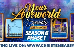 Your Loveworld Specials Season 6 Phase 1 With Pastor Chris