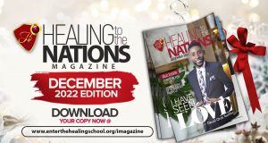 Healing To The Nations Magazine – December 2022