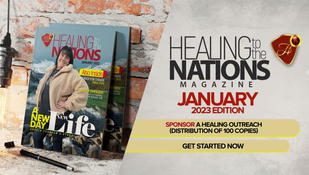 Healing To The Nations Magazine – January 2023