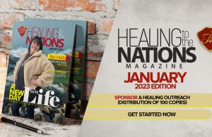 Healing To The Nations Magazine – January 2023