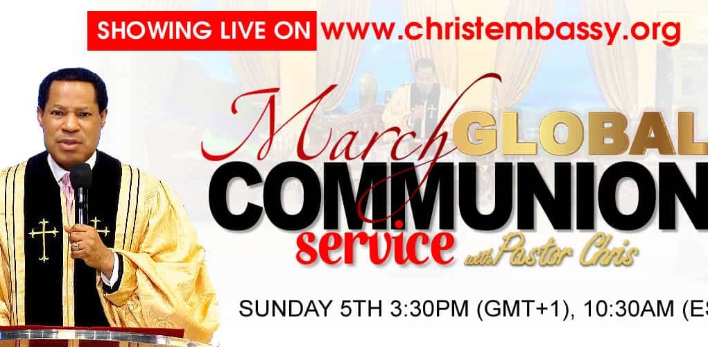 March 2023 Global Communion Service with Pastor Chris