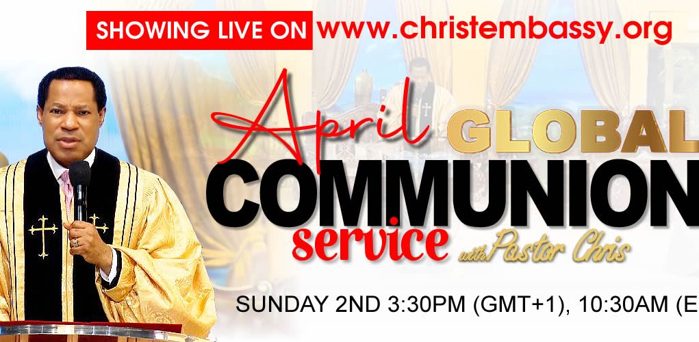 April 2023 Global Communion Service with Pastor Chris