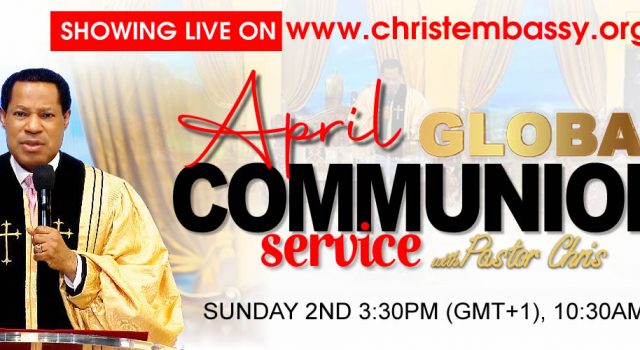 April 2023 Global Communion Service with Pastor Chris