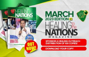 Healing To The Nations Magazine- March 2023