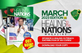 Healing To The Nations Magazine- March 2023