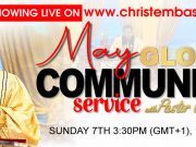 May 2023 Global Communion Service with Pastor Chris