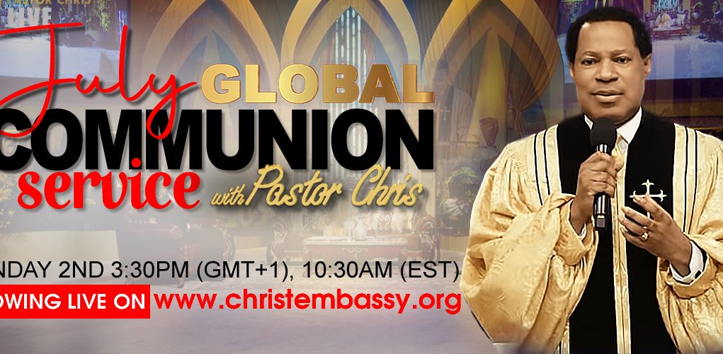 July 2023 Global Communion Service with Pastor Chris
