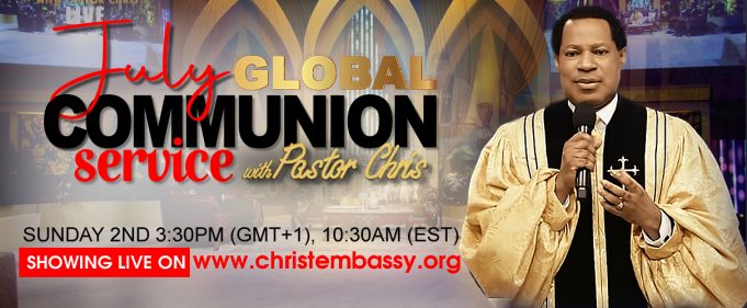July 2023 Global Communion Service with Pastor Chris
