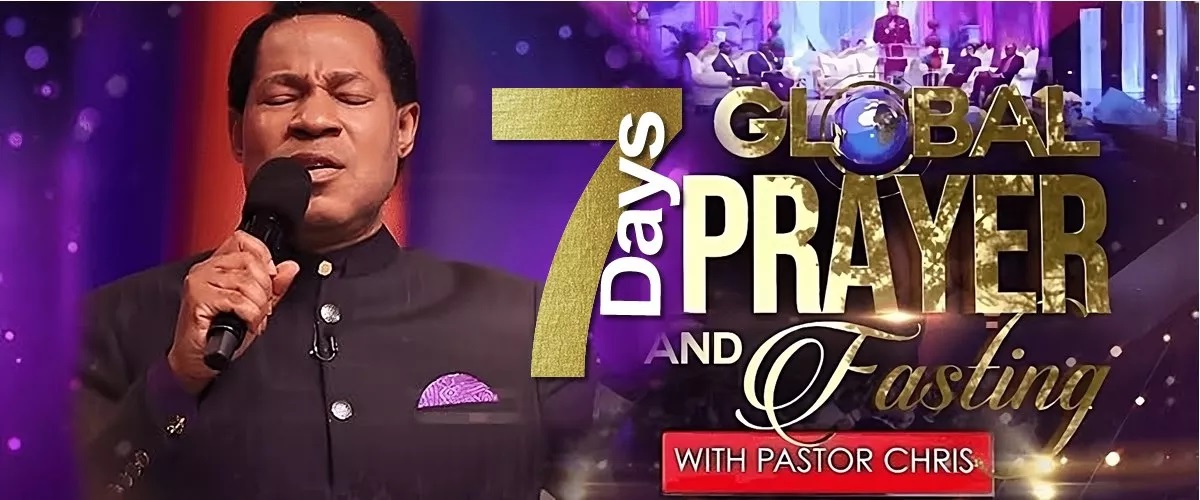 Global Prayer And Fasting With Pastor Chris Christ Embassy