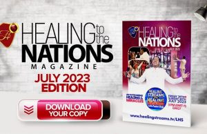 Healing To The Nations Magazine- July 2023