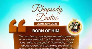 Saturday 22nd July, Today’s Article: Born Of Him