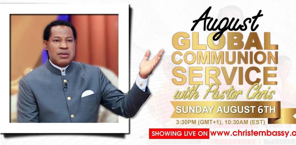 August 2023 Global Communion Service with Pastor Chris