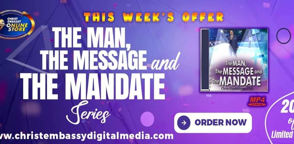 The Man, The Message & The Mandate