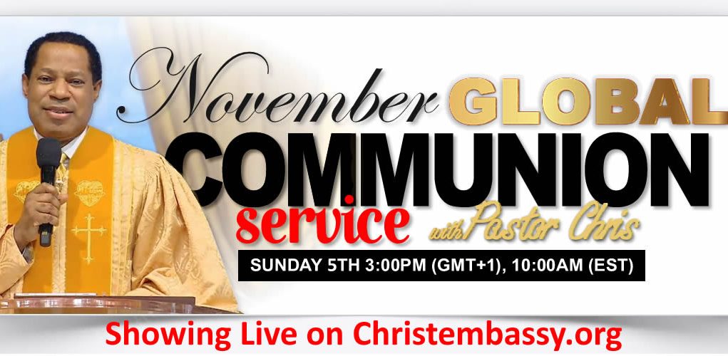 November 2023 Global Communion Service with Pastor Chris