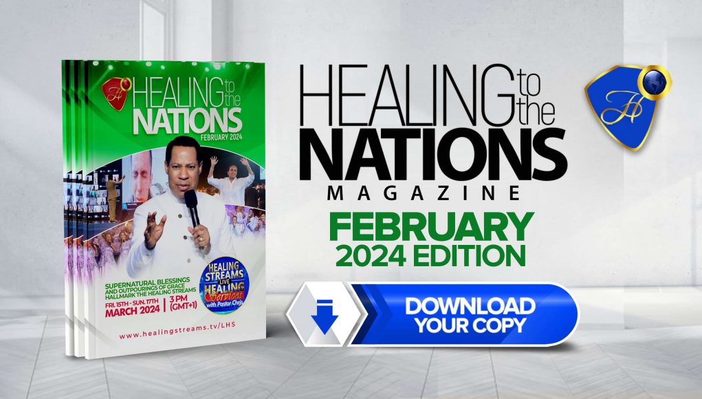 Healing To The Nations Magazine- February 2024