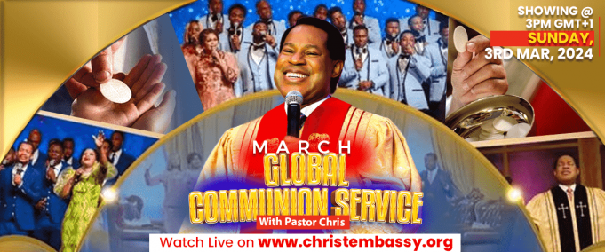 March 2024 Global Communion Service with Pastor Chris