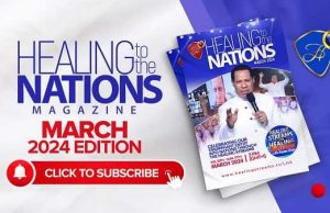 Healing To The Nations Magazine- March 2024