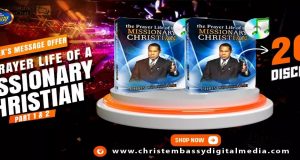 The Prayer Life of the missionary Christian