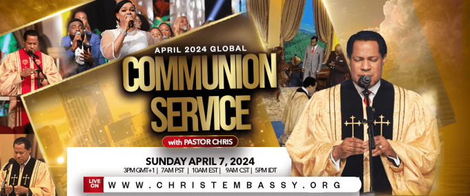 April 2024 Global Communion Service with Pastor Chris