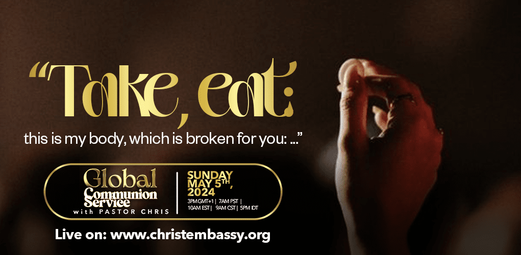 May 2024 Global Communion Service with Pastor Chris