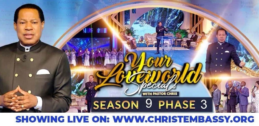 Your Loveworld Specials Season 9 Phase 3 With Pastor Chris
