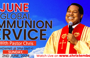 June 2024 Global Communion Service with Pastor Chris