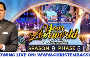 Your Loveworld Specials Season 9 Phase 5 With Pastor Chris