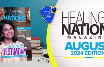 Healing To The Nations Magazine- August 2024
