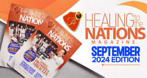 Healing To The Nations Magazine- September 2024