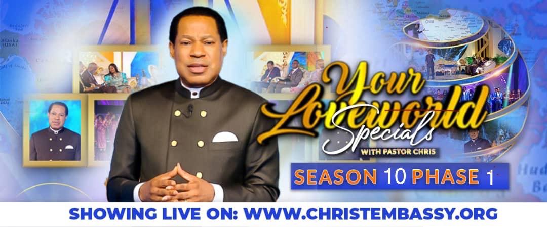 Your Loveworld Specials Season 10 Phase 1 With Pastor Chris | Christ ...