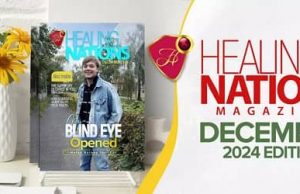 Healing To The Nations Magazine- December 2024