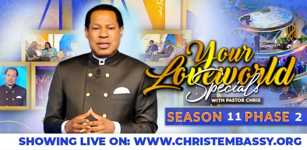Your Loveworld Specials Season 11 Phase 2 With Pastor Chris