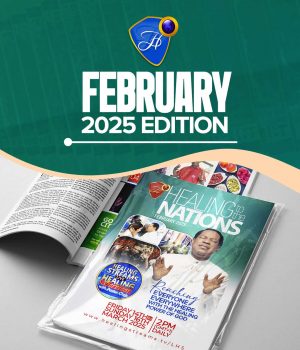 Healing To The Nations Magazine- February 2025