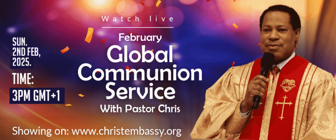 February 2025 Global Communion Service with Pastor Chris