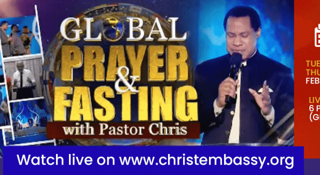 Global Prayer And Fasting With Pastor Chris