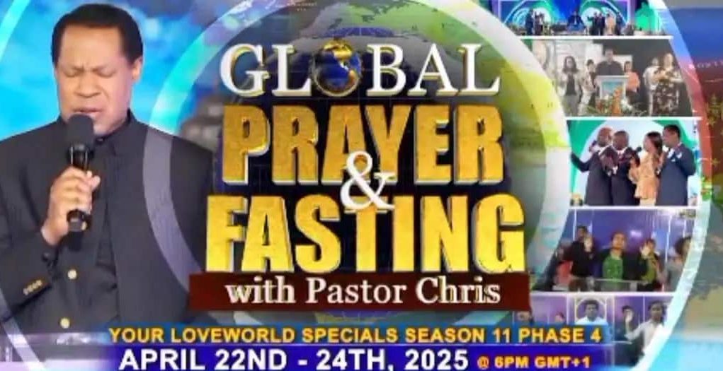Global Prayer And Fasting With Pastor Chris