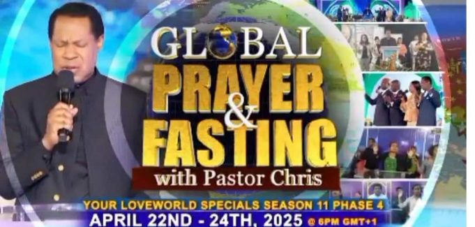 Global Prayer And Fasting With Pastor Chris