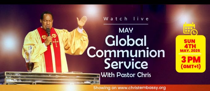 May 2025 Global Communion Service with Pastor Chris