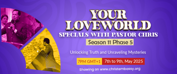 Your Loveworld Specials Season 11 Phase 5 With Pastor Chris