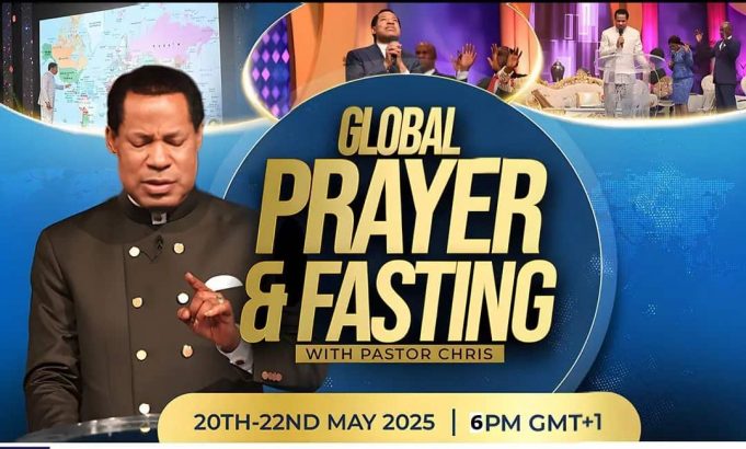 May Global Prayer And Fasting With Pastor Chris