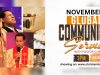 November 2025 Global Communion Service with Pastor Chris