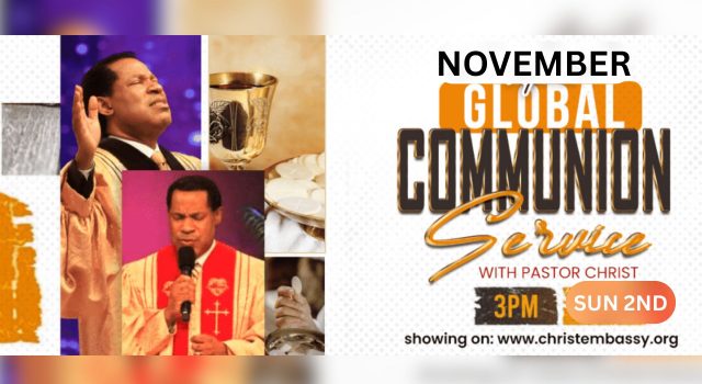 November 2025 Global Communion Service with Pastor Chris
