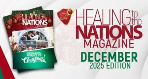 Healing To The Nations Magazine- December 2025