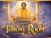 February: The Month Of The Throne Room